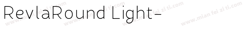 RevlaRound Light字体转换